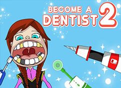 Become A Dentist 2